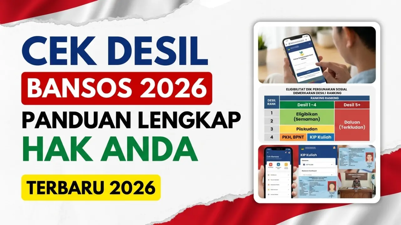 Cara Cek Desil Bansos 2026 Lewat HP: Trik Lolos PKH & KIP Kuliah