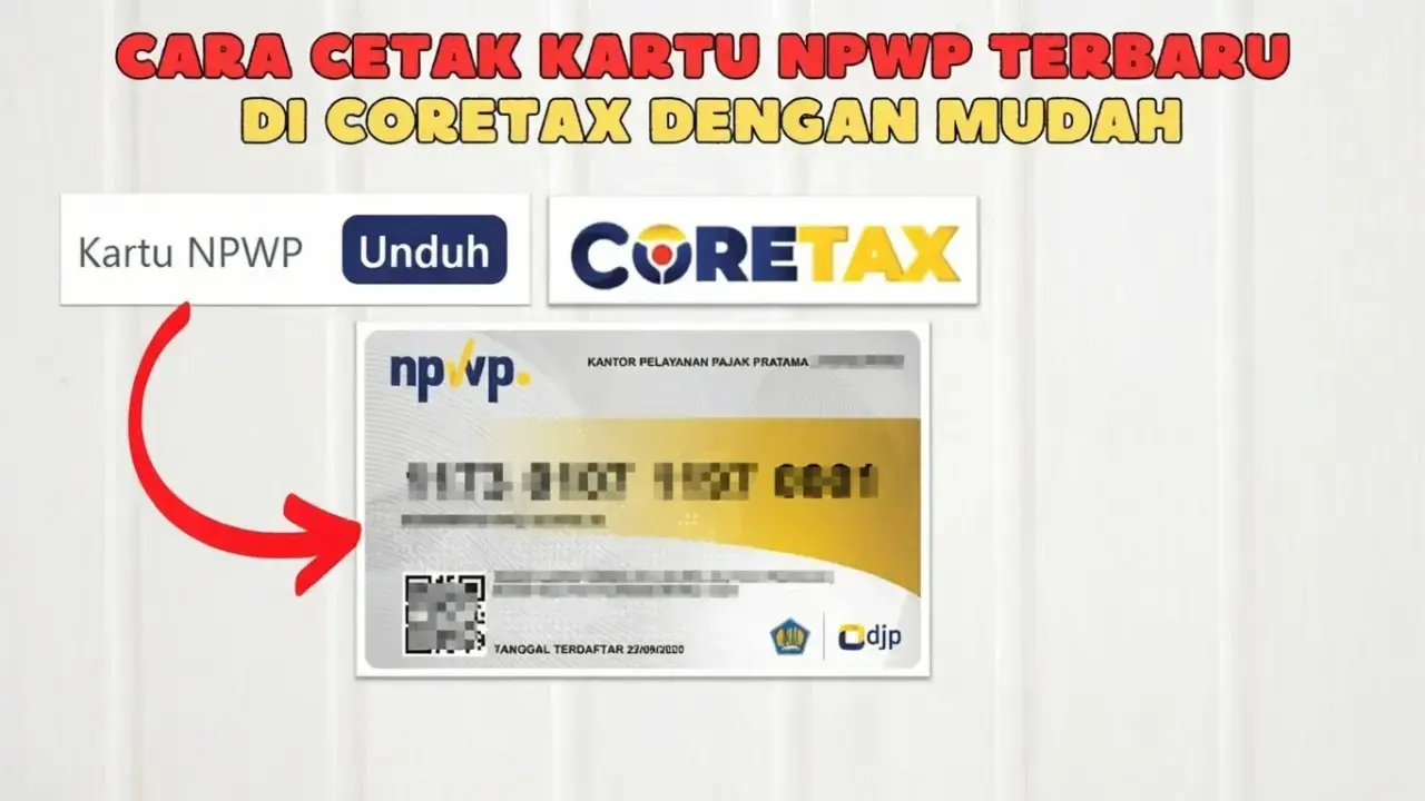 Cara Cetak Kartu NPWP di Coretax 2026: Download PDF 16 Digit Resmi Tanpa Antre