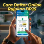 Cara Daftar Online Rujukan BPJS ke Rumah Sakit via Mobile JKN Tanpa Antre Subuh